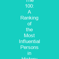 The 100: A Ranking of the Most Influential Persons in History