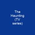 The Haunting (TV series)