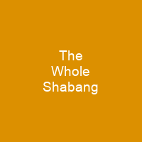 The Whole Shabang