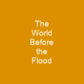 The World Before the Flood