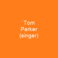 Tom Parker (singer)