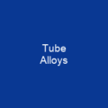 Tube Alloys