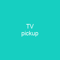TV pickup