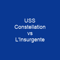 USS Constellation vs L'Insurgente