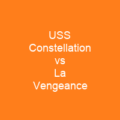 USS Constellation vs La Vengeance