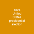 1824 United States presidential election