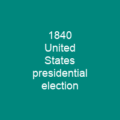 1840 United States presidential election