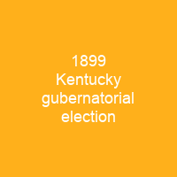 1899 Kentucky gubernatorial election