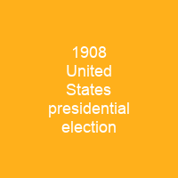 1908 United States presidential election