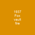 1937 Fox vault fire