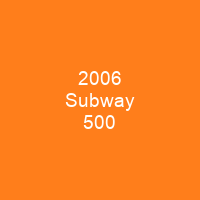 2006 Subway 500