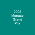 2008 Monaco Grand Prix