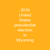 2016 United States presidential election in Wyoming