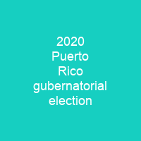 2020 Puerto Rico gubernatorial election