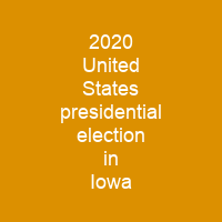 2020 United States presidential election in Iowa