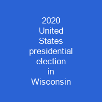 2020 United States presidential election in Wisconsin
