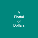 A Fistful of Dollars