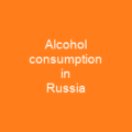 Alcohol consumption in Russia