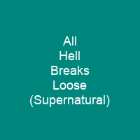 All Hell Breaks Loose (Supernatural)