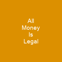 All Money Is Legal