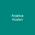 Anjelica Huston
