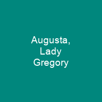 Augusta, Lady Gregory