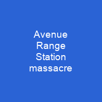 Avenue Range Station massacre