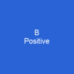 B Positive