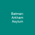 Batman: Arkham Asylum