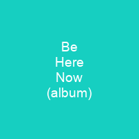 Be Here Now (album)