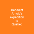 Benedict Arnold's expedition to Quebec
