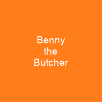 Benny the Butcher