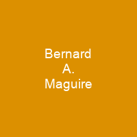 Bernard A. Maguire