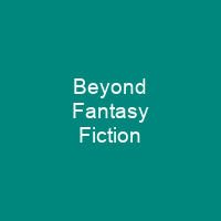 Beyond Fantasy Fiction