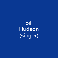 Bill Hudson (singer)