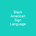 Black American Sign Language
