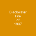 Blackwater Fire of 1937