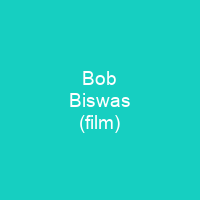 Bob Biswas (film)