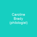 Caroline Brady (philologist)