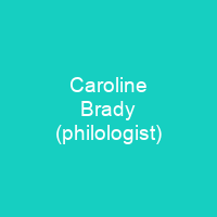 Caroline Brady (philologist)