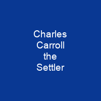 Charles Carroll the Settler