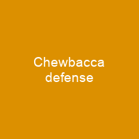Chewbacca defense