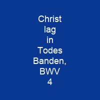 Christ lag in Todes Banden, BWV 4