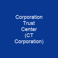 Corporation Trust Center (CT Corporation)