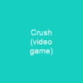 Crush (video game)