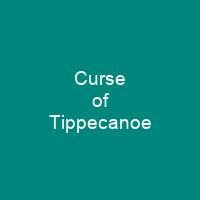 Curse of Tippecanoe
