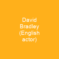 David Bradley (English actor)