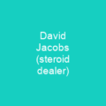 David Jacobs (steroid dealer)