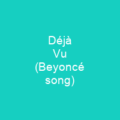 Déjà Vu (Beyoncé song)