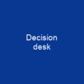 Decision desk
